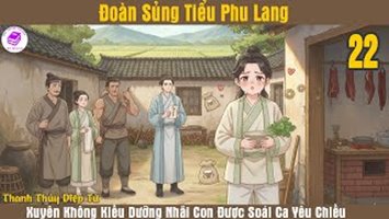 [HV] Đoàn Sủng Tiểu Phu Lang
